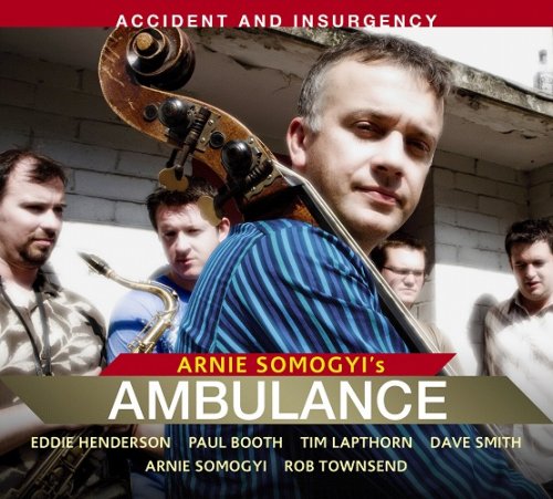 Arnie Somogyi's Ambulance - Accident and Insurgency (2008) Hi-Res