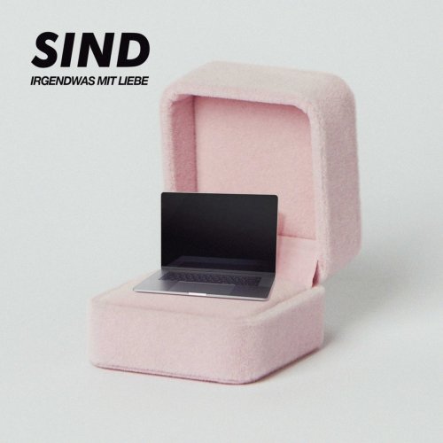 SIND - Irgendwas mit Liebe (2018)