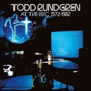 Todd Rundgren & Utopia - At The BBC 1972-1982 (2014)