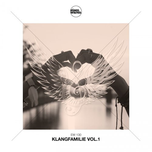 VA - Klangfamilie, Vol. 1 (2018)