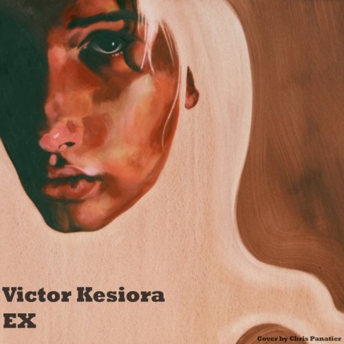 Victor Kesiora - EX (2018)