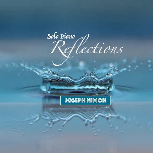 Joseph Nimoh - Reflections (2018)