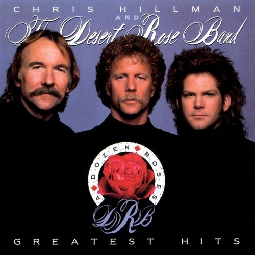 The Desert Rose Band - Greatest Hits (1991)