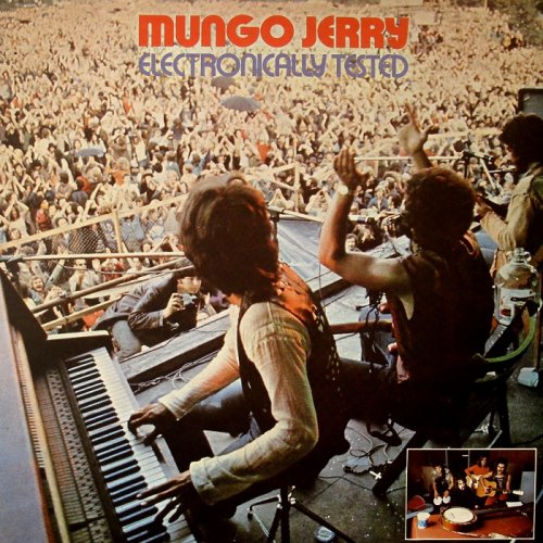 Mungo Jerry - Electronically Tested [LP] (1971)