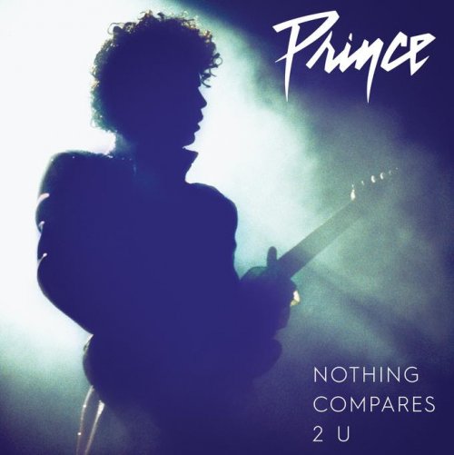 Prince - Nothing Compares 2 U [Single] (2018)