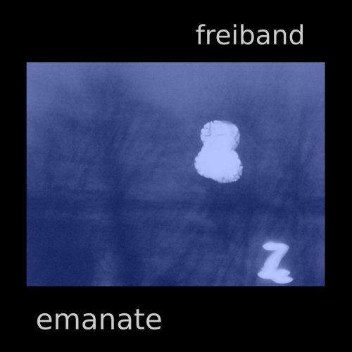 Freiband - Emanate (2018)