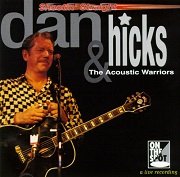 Dan Hicks & The Acoustic Warriors - Shootin' Straight (1994)