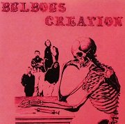 Bulbous Creation - You Won't Remember Dying (Reissue) (1970/2011)