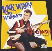 Link Wray and the Wraymen - Slinky! The Epic Sessions '58-'61 (2002)