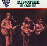 Kingfish - King Biscuit Flower Hour Presents Kingfish In Concert (Remastered) (1976/1995)