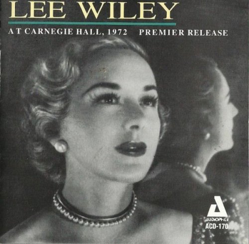 Lee Wiley - Live At Carnegie Hall (1972)