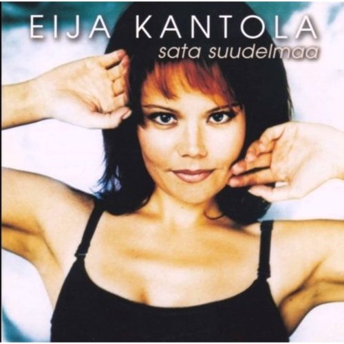 Eija Kantola - Sata suudelmaa (1998)