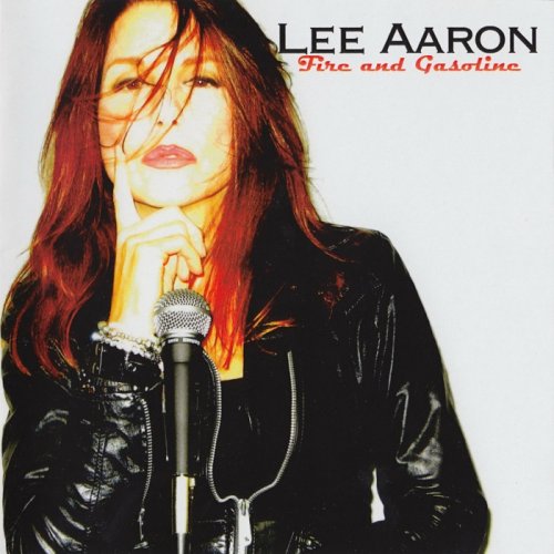 Lee Aaron - Fire and Gasoline (2016) CD-Rip