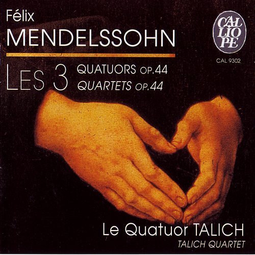 Talich Quartet - Mendelssohn: Les 3 Quartets Op.44 (2001)