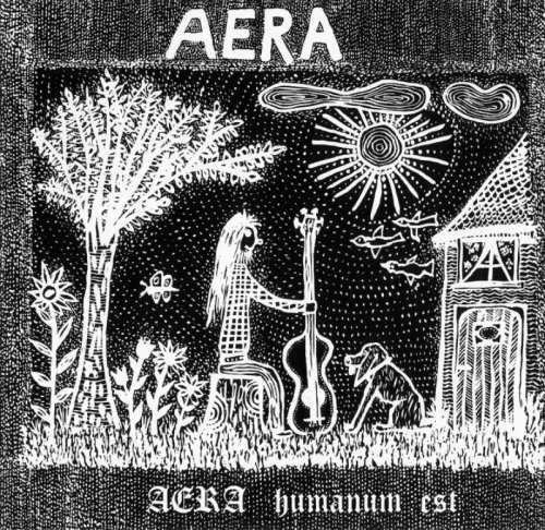 Aera -  Humanum Est / Hand Und Fuß 1974-76) (Remastered, 2004) Lossless