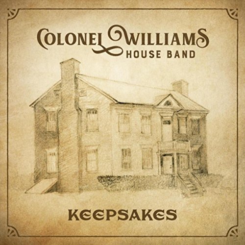 Colonel Williams House Band - Keepsakes (2018)