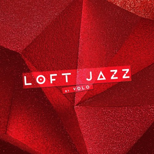 Volo - Loft Jazz (2017)