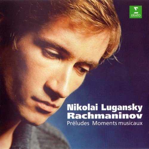 Nikolai Lugansky - Rachmaninov: Preludes Op.23 & Moments musicaux by Nikolai Lugansky (2001)