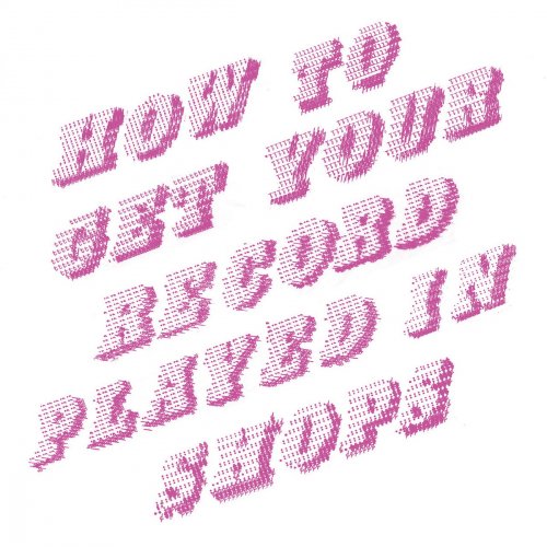 Mike Donovan - How To Get Your Record Played in Shops (2018)