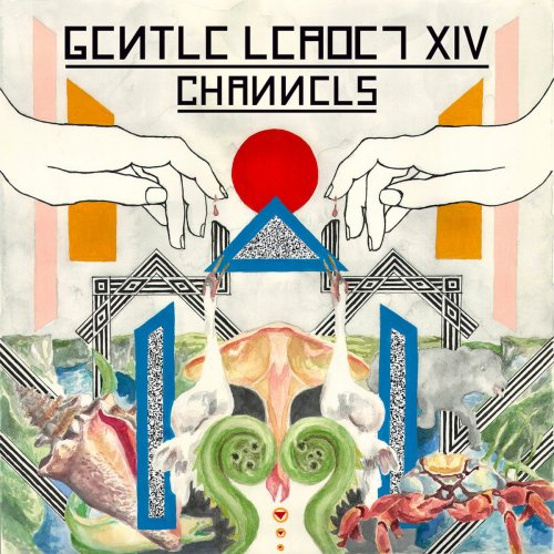 Gentle Leader XIV - Channels (2018)
