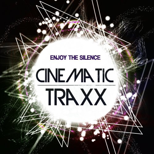 Cinematic TRAXX - Enjoy The Silence (2018)