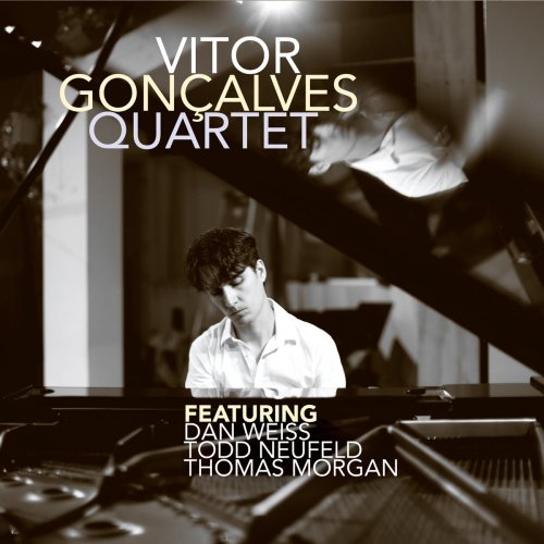 Vitor Gonçalves - Vitor Goncalves Quartet (2017) [Hi-Res]