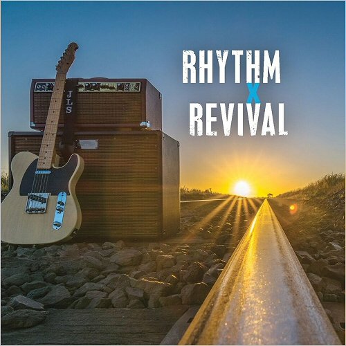 Rhythm X Revival - Rhythm X Revival (2018)