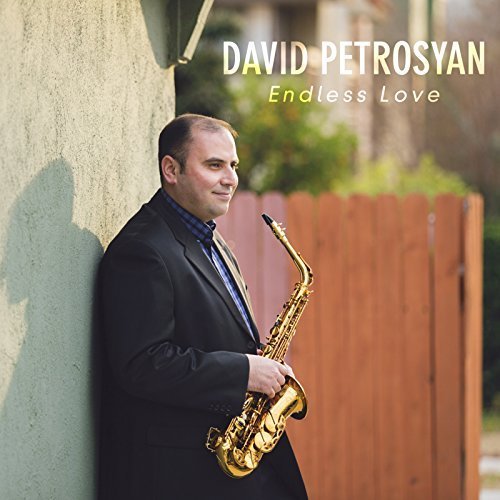 David Petrosyan - Endless Love (2018) FLAC