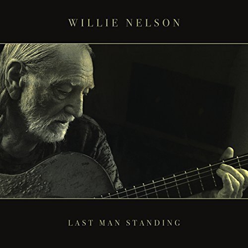 Willie Nelson - Last Man Standing (2018) [Hi-Res]