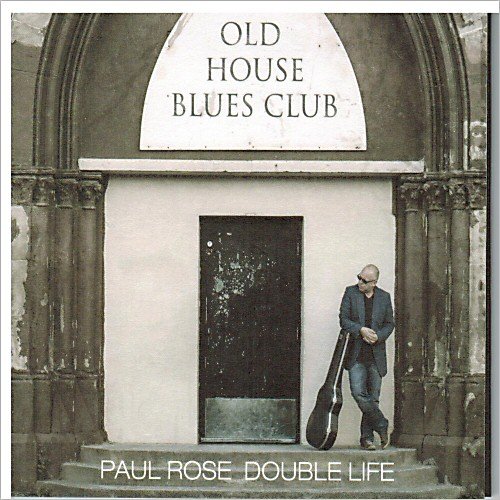 Paul Rose - Double Life (2013)