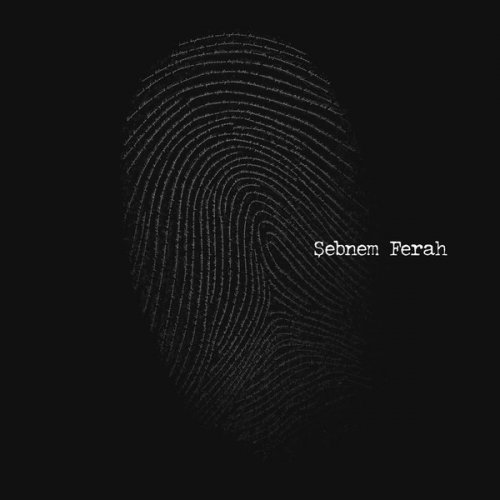 Şebnem Ferah - Parmak İzi (2018)