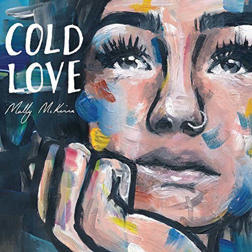 Molly McKinna - Cold Love (2018)