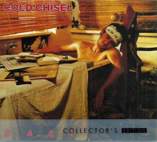 Cold Chisel - East (1980) {2011, Remastered Collector’s Edition}