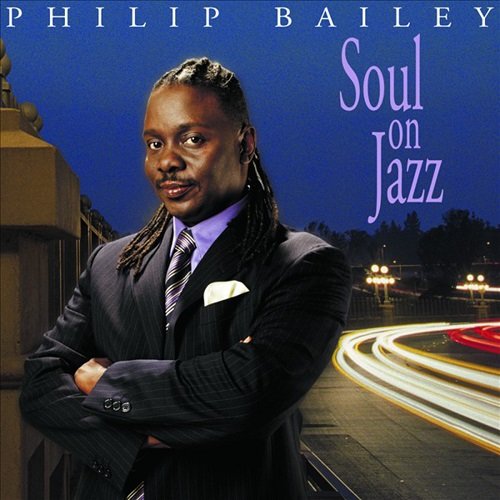 Philip Bailey - Soul On Jazz (2002) [SACD]