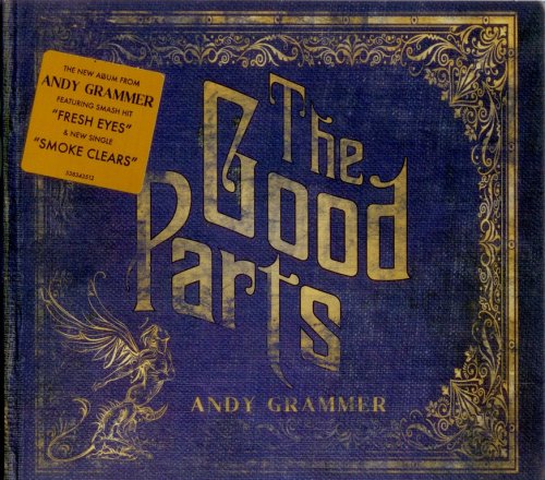 Andy Grammer - The Good Parts (2017) CD-Rip