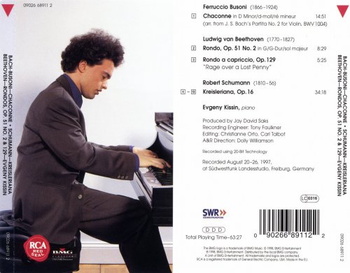 Evgeny Kissin - Bach Chaconne, Beethoven Rondos, Schumann Kreisleriana (1998)