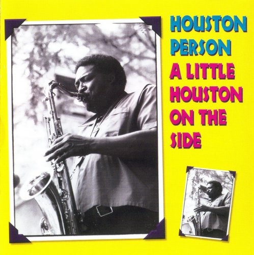 Houston Person - A Little Houston (1999) FLAC