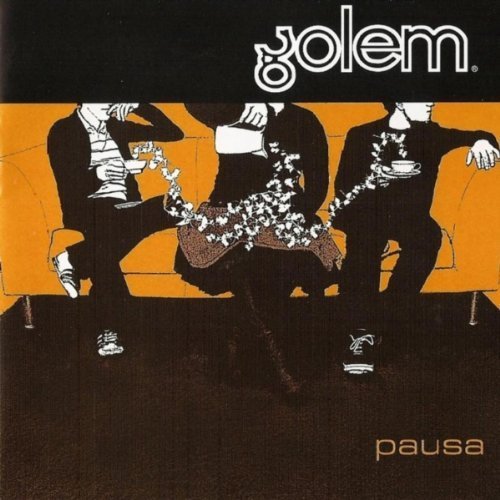 Golem - Pausa (2007)