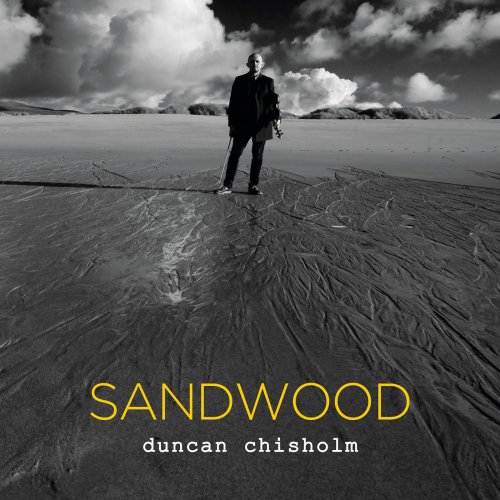 Duncan Chisholm - Sandwood (2018)