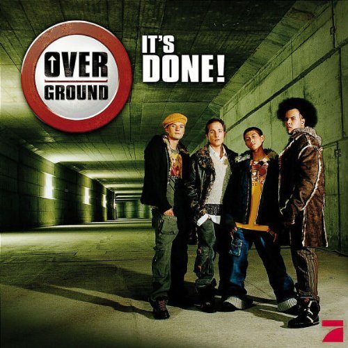 Overground - It's Done! (2003)