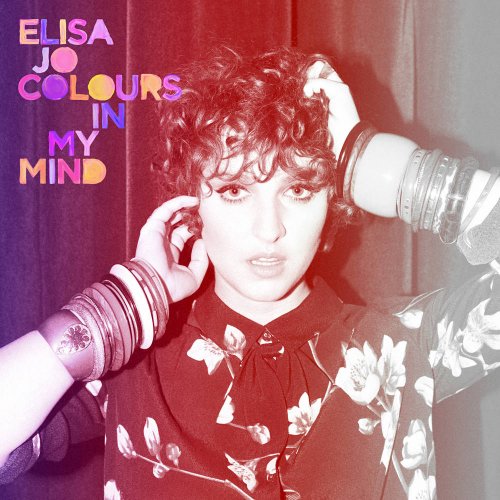 Elisa Jo - Colours in My Mind (2013)