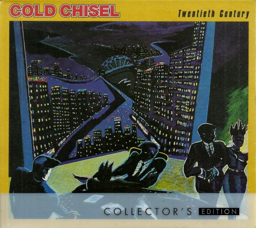 Cold Chisel - Twentieth Century (1984) {2011, Remastered Collector's Edition}