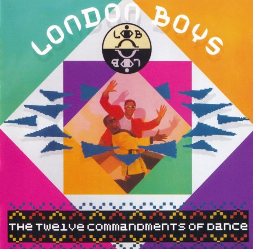 London Boys - The Twelve Commandments Of Dance: Special Edition (1988) {2009, Remastered Reissue} CD-Rip