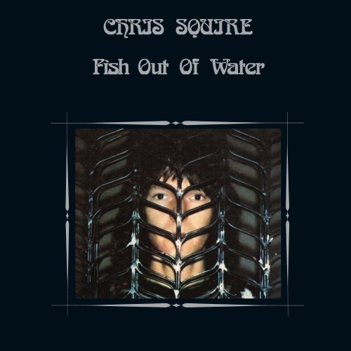 Chris Squire - Fish Out Of Water (2018)