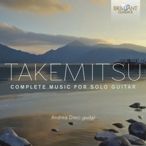 Andrea Dieci - Takemitsu: Complete Music for Solo Guitar (2018)