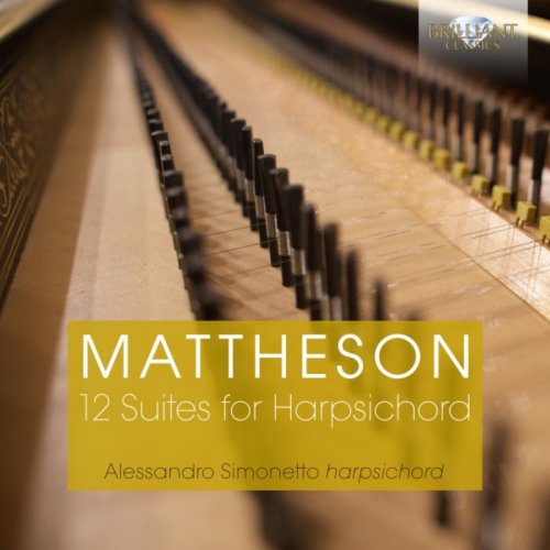 Alessandro Simonetto - Mattheson:12 Suites for Harpsichord (2018)