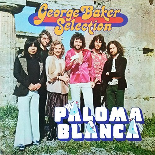 George Baker Selection - Paloma Blanca (Remastered) (2018)