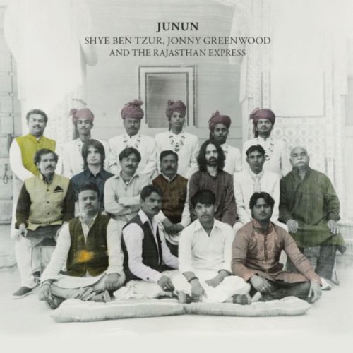 Shye Ben Tzur, Jonny Greenwood & the Rajasthan Express - Junun (2015) [Hi-Res]