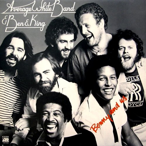Average White Band & Ben E. King - Benny And Us [LP] (1977)