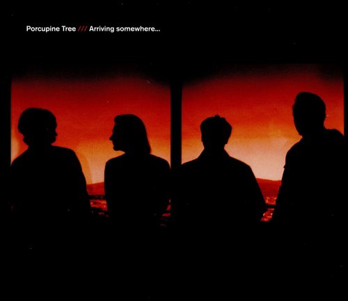 Porcupine Tree - Arriving Somewhere (Remastered) (2018)